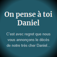 On pense à  toi Daniel